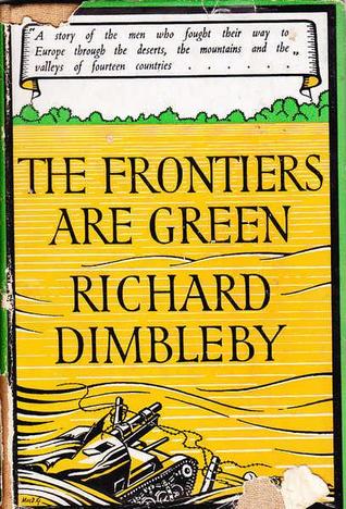 The Frontiers Are Green (Hardcover)