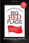 The Little Black Book of Big Red Flags by Natasha Burton