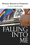 Falling into Me