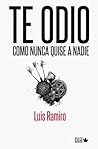 Te odio como nunc...