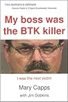 My Boss was the BTK Killer: I was the Next Victim