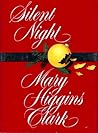 Silent Night by Mary Higgins Clark
