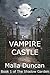 The Vampire Castle (The Shadow Garden Book 1)