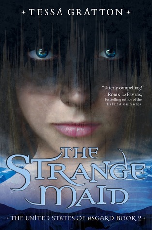 The Strange Maid (The United States of Asgard #2)