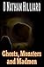 Ghosts, Monsters and Madmen by D. Nathan Hilliard