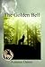 The Golden Bell (Darklands, #4)