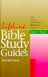Lifeline Bible Study Guides for Small Groups or Personal Study (Lifeline Bible Study Guides, Book 2)