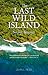 Last Wild Island: Saving Tetepare