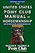 The United States Pony Club Manual Of Horsemanship Intermedia... by Susan E. Harris