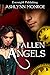 Fallen Angels by Ashlynn Monroe Fallen Angels by Ashlynn Monroe