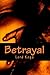 Betrayal