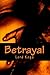 Betrayal