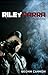 Riley Parra Season One