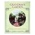 Grandma's Garden: A Celebra...