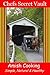 Amish Cooking: Simple, Natural & Healthy