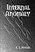 Internal Anomaly by C.L. Hunter