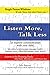 Listen More, Talk Less