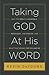 Taking God at His Word by Kevin DeYoung
