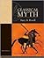 (Studyguide for) Classical Myth 6th (sixth) edition