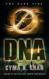 DNA (The Dark Side, #1) DNA (The Dark Side, #1)