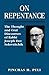 On Repentance by Pinchas H. Peli