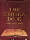 The Hebrew book: An historical survey