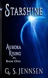Starshine by G.S. Jennsen