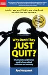 Why Don't They Just Quit? by Joe Herzanek