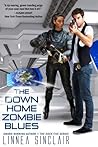 The Down Home Zombie Blues by Linnea Sinclair The Down Home Zombie Blues by Linnea Sinclair