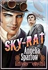 Sky-Rat by Angelia Sparrow