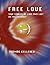 Free Love: True Stories of ...