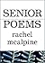 Senior Poems