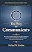 The Way to Communicate: A p...
