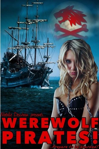 Werewolf Pirates! (Kindle Edition)