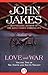 Love and War (North and Sou...