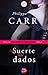 La suerte de los dados