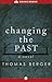 Changing the Past: A Novel