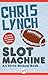Slot Machine (Elvin, #1)