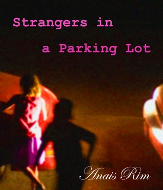 Strangers in a Parking Lot (ebook)