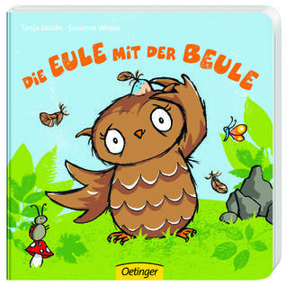 Die Eule mit der Beule (Board book)