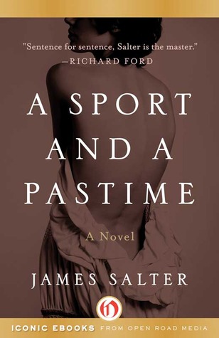A Sport and a Pastime: A Novel