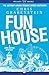 Fun House