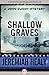 Shallow Graves