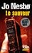Le Sauveur by Jo Nesbø