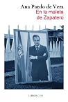 En la maleta de Zapatero