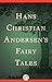 Hans Christian Andersen's Fairy Tales
