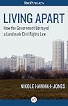 Living Apart by Nikole Hannah-Jones