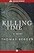 Killing Time: A Novel