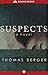 Suspects: A Novel