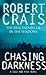 Chasing Darkness (Elvis Cole, #11)
